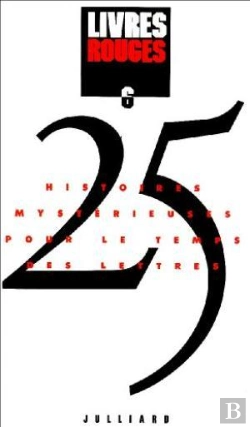Bertrand.pt - Livres Rouges ; 25 Histoires Mystérieuses Pour Le Temps Des Lettres