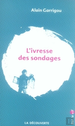 Bertrand.pt - L'Ivresse Des Sondages