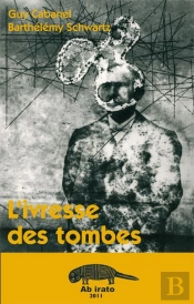 L'Ivresse Des Tombes