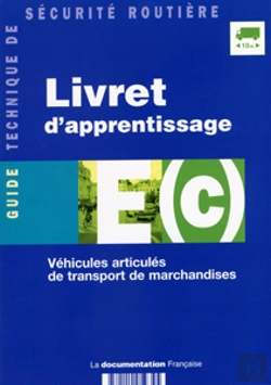 Bertrand.pt - Livret D'Apprentissage Ec ; Vehicules Articules De Transport De Marchandises