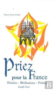 Livret De L'Église Tome 24 ; Priez Pour La France