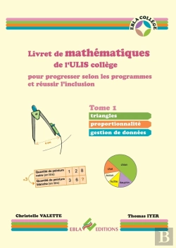 Bertrand.pt - Livret De Mathématiques De L'Ulis Collège Pour Progresser Selon Les Programmes Et Réussir L'Inclusion Tome 1