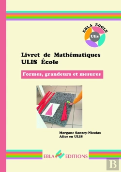 Bertrand.pt - Livret De Mathématiques ; Ulis École ; Formes, Grandeurs Et Mesures