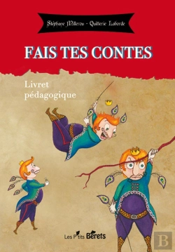Bertrand.pt - Livret Pedagogique Fais Tes Contes