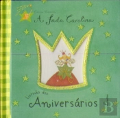 Livrinho dos Aniversário - A Fada Carolina