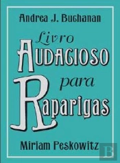 Livro Audacioso para Raparigas