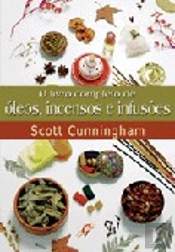 Livro Completo de Óleos, Incensos e Infusões