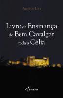 Livro da Ensinança de Bem Cavalgar toda a Célia