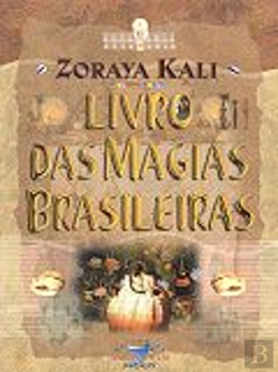 Bertrand.pt - Livro das Magias Brasileiras
