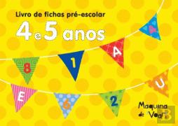 Livro de Fichas Pré-Escolar - 4 e 5 Anos