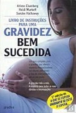 Bertrand.pt - Livro de Instruções para uma Gravidez Bem Sucedida