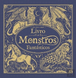 Bertrand.pt - Livro de Monstros Fantásticos