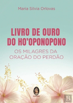 Bertrand.pt - Livro de Ouro do Ho'oponopono