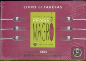 Livro de Tarefas Pense Magro - Programa de Seis Semanas da Dieta Definitiva de Beck