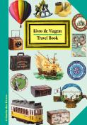 Livro de Viagem - Travel Book
