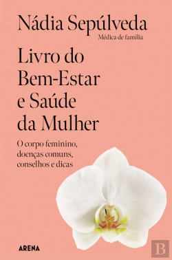 Bertrand.pt - Livro do Bem-Estar e Saúde da Mulher