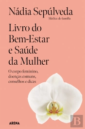 Livro do Bem-Estar e Saúde da Mulher