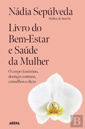 Livro Do Bem-Estar E Saúde Da Mulher