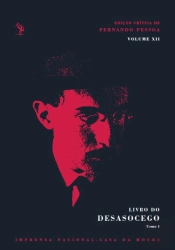 Livro do Desasocego Volume XII - Tomo I/II