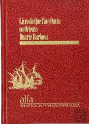 Livro do que Viu e Ouviu no Oriente Duarte Barbosa