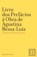 Livro dos Prefácios à Obra de Agustina Bessa-Luís