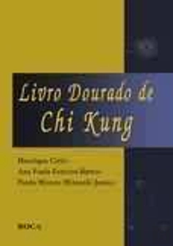 Bertrand.pt - Livro Dourado de Chi Kung