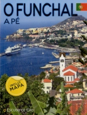 Livro Funchal a Pé 