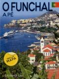 Livro Funchal a Pé 