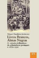Livros Brancos, Almas Negras
