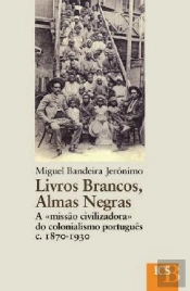 Livros Brancos, Almas Negras