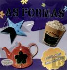 Livros Brilhantes - As Formas