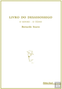 Bertrand.pt - Livros do Desassossego: O Sonho - O Tédio