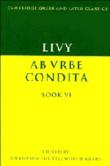Livy: Ab Urbe Condita Book Vi