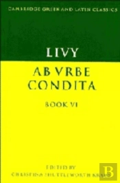 Livy: Ab Urbe Condita Book Vi