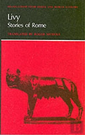 Livy: Stories Of Rome