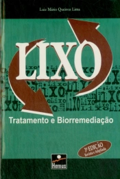 Lixo: Tratamento e Biorremediação