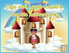 Liya And Lamb-Lamb'S Castle Adventure