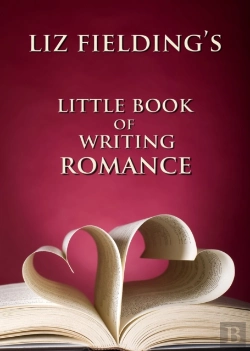 Bertrand.pt - Liz Fielding'S Little Book Of Writing Romance