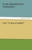Liza ''A Nest Of Nobles''