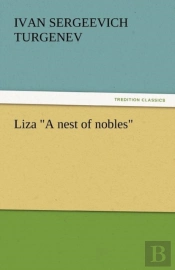Liza 'A Nest Of Nobles'