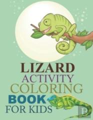 Lizard Activity Coloring Book For Kids