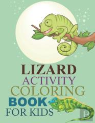 Lizard Activity Coloring Book For Kids