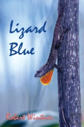 Lizard Blue: A Novel