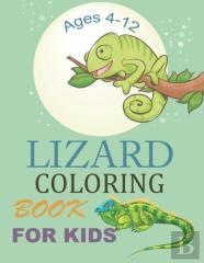 Lizard Coloring Book For Kids Ages 4-12