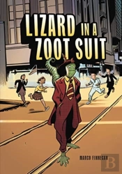 Lizard In A Zoot Suit