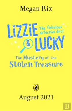 Bertrand.pt - Lizzie And Lucky: The Mystery Of The Stolen Treasure