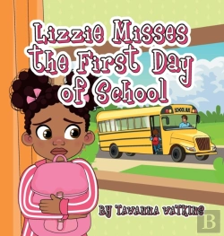 Bertrand.pt - Lizzie Misses The First Day Of School