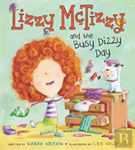 Lizzy Mctizzy And The Busy Dizzy Day