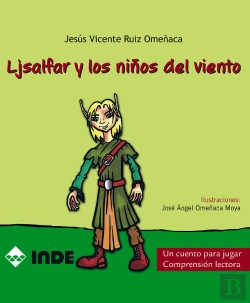 Bertrand.pt - Ljsalfar Y Los Niños Del Viento. Un Cuento Para Jugar. Comprensión Lectora