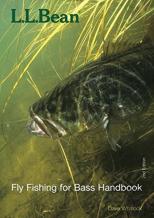 L.L. Bean Fly-Fishing For Bass Handbook